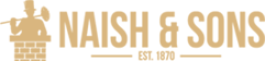 Naish & Sons, est. 1870